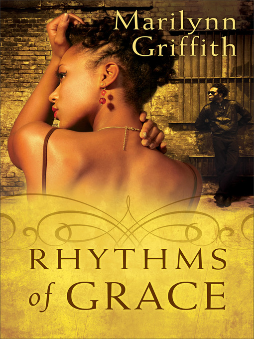 Title details for Rhythms of Grace by Marilynn Griffith - Available